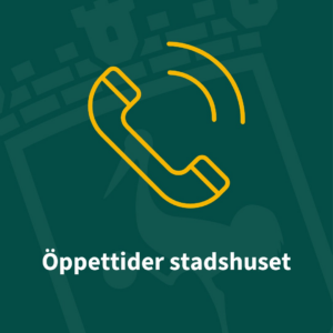 Illustration av en gul telefonlur och texten 'Öppettider stadshuset' på grön bakgrund.