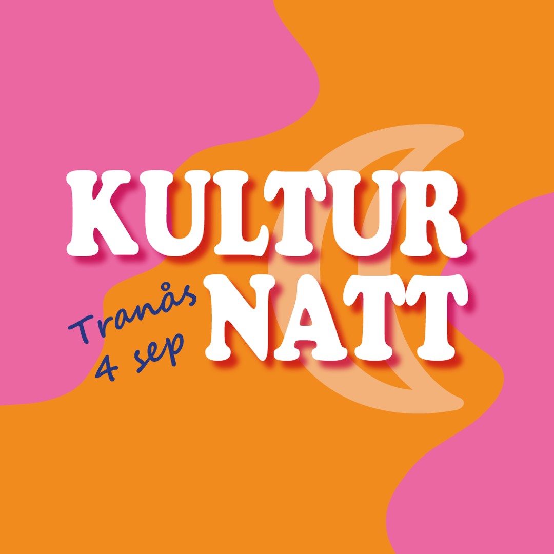 Affisch med texten 'Kulturnatt Tranås 4 sep' på rosa och orange bakgrund med en måne.